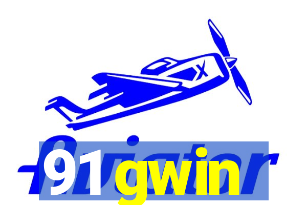 91 gwin